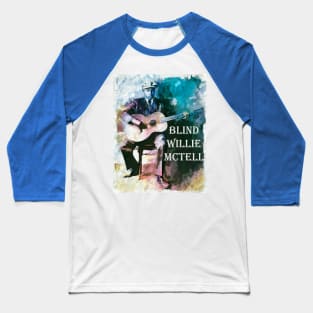 Blind Willie Mctell Baseball T-Shirt